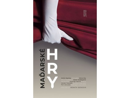 Maďarské hry - Antológia súčasnej maďarskej drámy