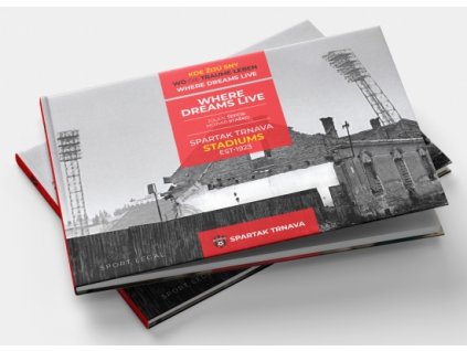 Kde žijú sny - Spartak Trnava Stadiums