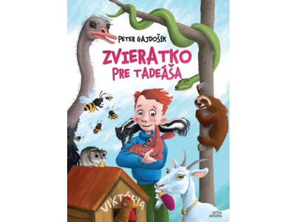 Zvieratko pre Tadeáša 2.vyd.