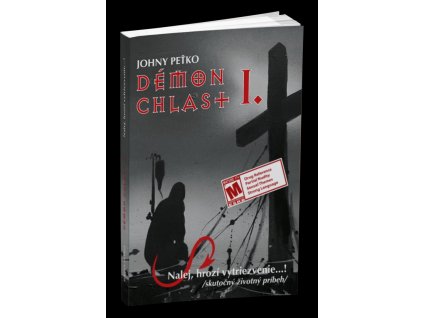 Démon chlast I. - Nalej, hrozí vytriezvenie...!
