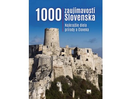 1000 zaujímavostí Slovenska, 5. vydanie