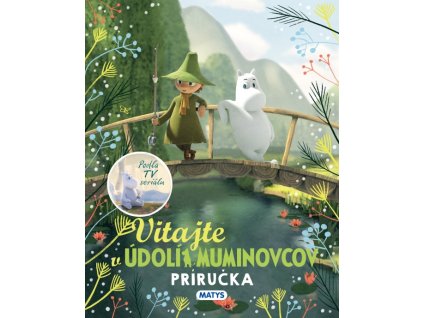 Vitajte v Údolí Muminovcov – Príručka