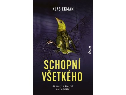 Schopní všetkého