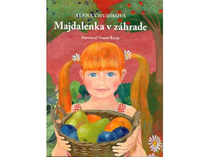 Majdalenka v záhrade (+ CD)