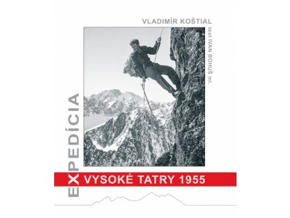 Expedícia Vysoké Tatry 1955