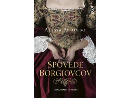 Spovede Borgiovcov