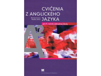 Cvičenia z anglického jazyka pre 9. ročník základných škôl