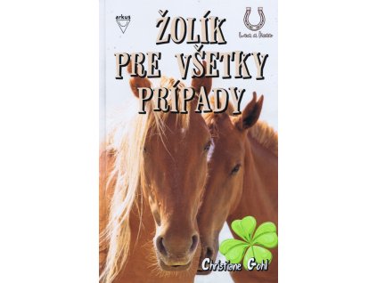 Žolík pre všetky prípady (5. diel série Lea a kone)
