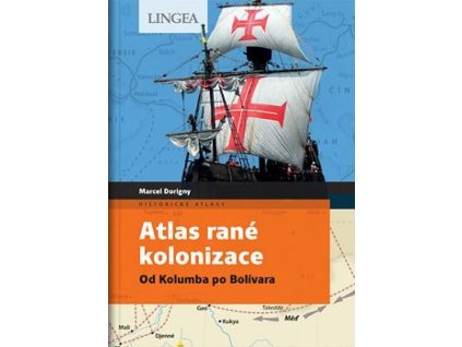 Atlas rané kolonizace
