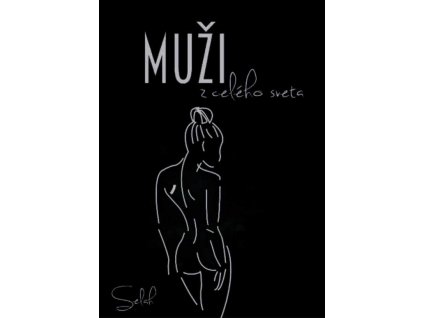Muži z celého sveta