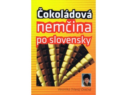 Čokoládová nemčina po slovensky