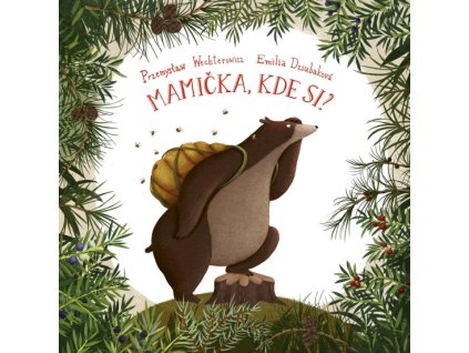 Mamička, kde si?