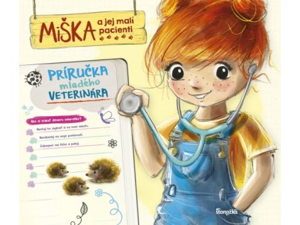 Miška a jej malí pacienti: Príručka mladého veterinára