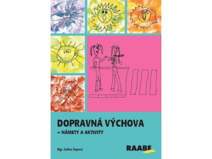 Dopravná výchova - námety a aktivity
