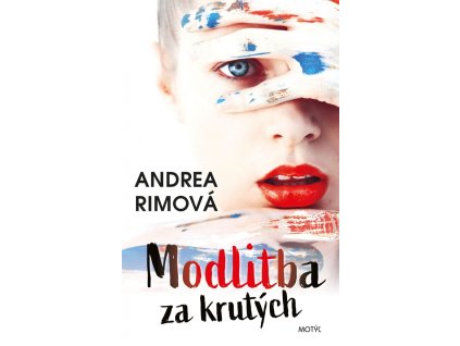 Modlitba za krutých