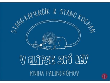 V elipse spí lev - kniha palindrómov