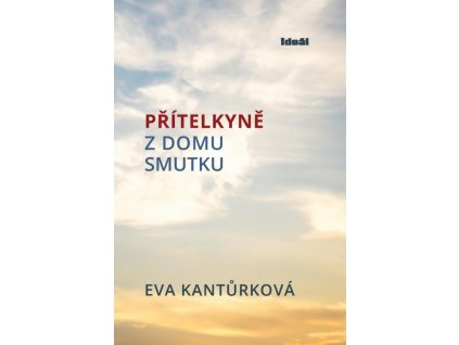 Přítelkyně z domu smutku