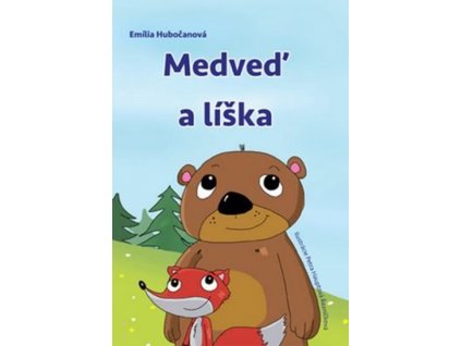 Medveď a líška