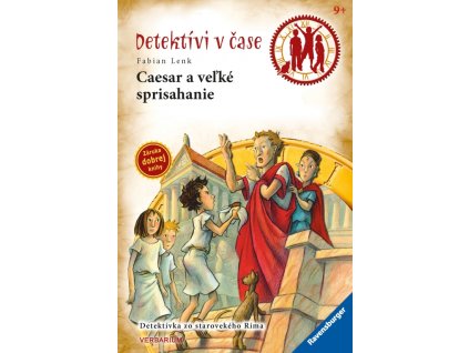 Caesar a veľké sprisahanie-Detektívi v čase 11