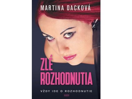 Zlé rozhodnutia