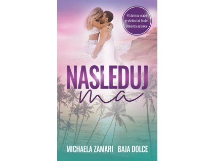 Nasleduj ma