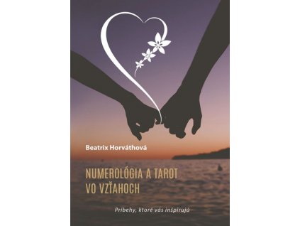 Numerológia a tarot vo vzťahoch