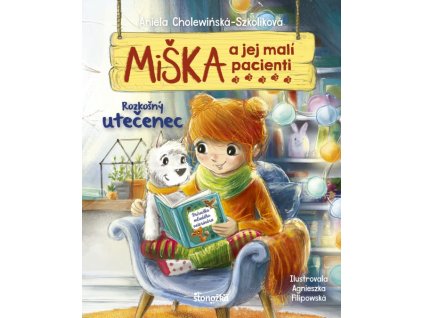Miška a jej malí pacienti 4: Rozkošný utečenec