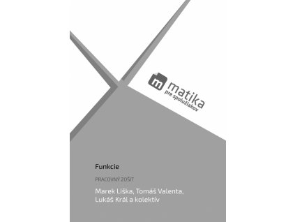 Matika pre spolužiakov: Funkcie (pracovný zošit)