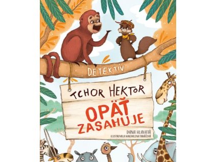 Detektív tchor Hektor opäť zasahuje
