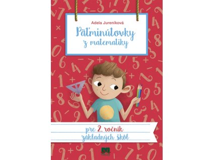 Päťminútovky z matematiky pre 2. ročník ZŠ, 2.vydanie