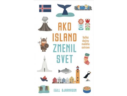 Ako Island zmenil svet