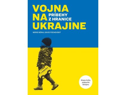 Vojna na Ukrajine - príbehy z hraníc