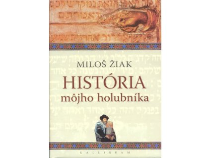 História môjho holubníka