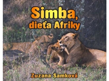 Simba, dieťa Afriky