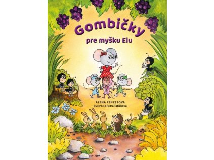 Gombičky pre myšku Elu