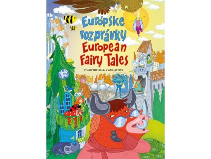 Európske rozprávky/ European Fairy Tales