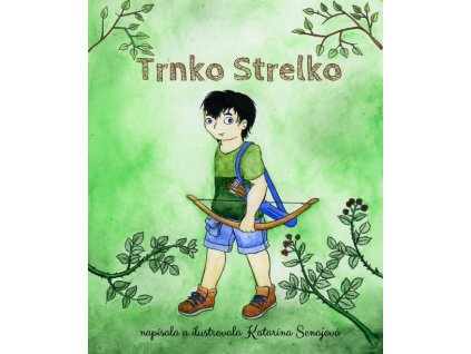Trnko Strelko