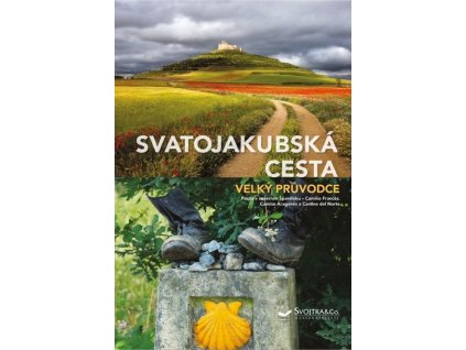 Svatojakubská cesta - Velký průvodce