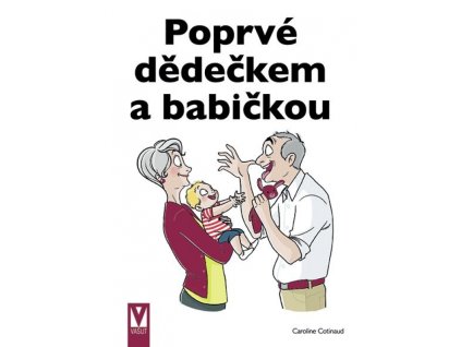 Poprvé dědečkem a babičkou