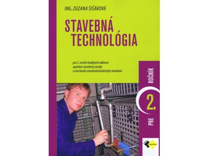 Stavebná technológia pre 2. ročník
