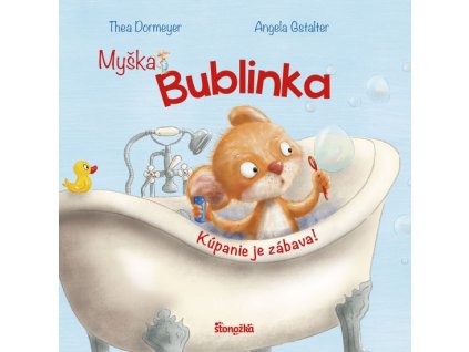 Myška Bublinka: Kúpanie je zábava!