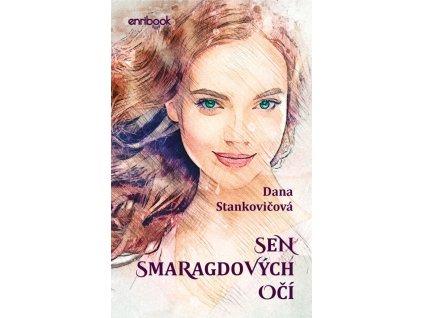 Sen smaragdových očí