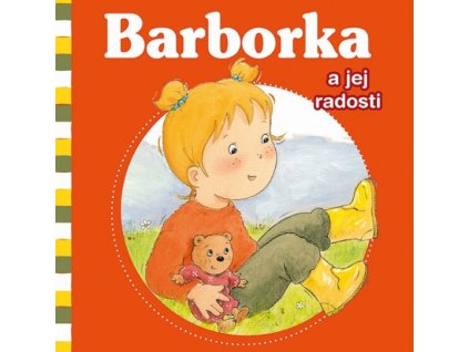 Barborka a jej radosti