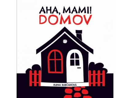 Aha,mami! DOMOV