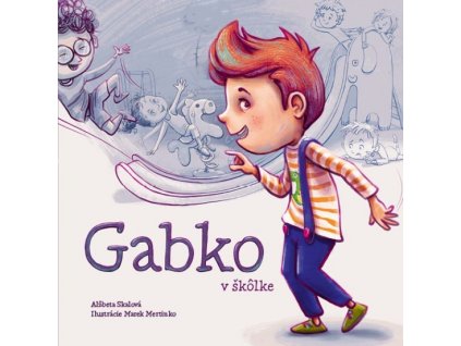 Gabko v škôlke