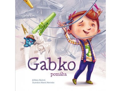 Gabko pomáha