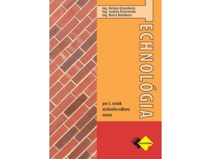 Technológia pre 3. ročník murár