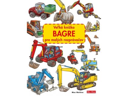 Veľká knižka - Bagre pre malých rozprávačov