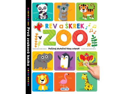 Prvá zvuková kniha – Rev a škrek v ZOO