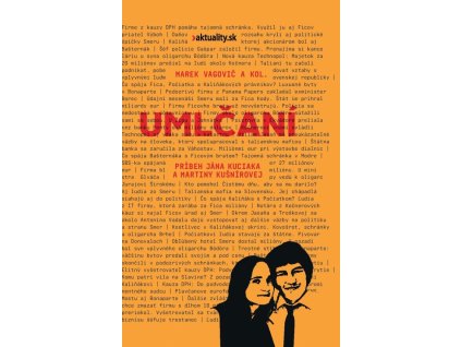 Umlčaní - Príbeh Jána Kuciaka a Martiny Kušnírovej